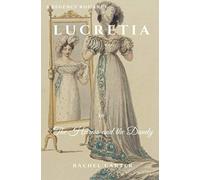 Lucretia: or The Heiress and the Dandy