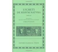 Lucretius De Rerum Natura 2/e: Libri Sex (Oxford Classical Texts)