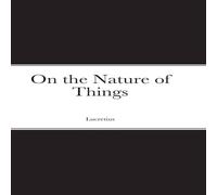 Lucretius On the Nature of Things Hardcover Book Lucretius Multicolor