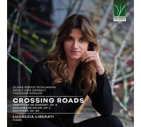 Lucrezia Libera Crossing Roads - Variations de Concert/12 Étude (CD) (US IMPORT)