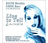Lucrezia - Live To Tell [David Morales Remixes] (2001) (Madonna - cover version)