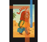LUCY: a little girl in a third world training to get her education and her dreams true a lot of obstacles