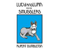 Lucy and Lupin and the Smugglers