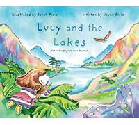 Lucy and the Lakes: Set in the English Lake District