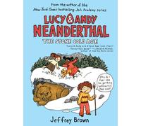 Lucy & Andy Neanderthal The Stone Cold Age (Lucy and Andy Neanderthal): 2
