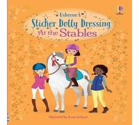 Lucy Bowman Sticker Dolly Dressing At the Stables Book Lucy Bowman Multicolor