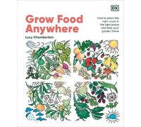 Lucy Chamberlain Grow Food Anywhere (Hardback) (US IMPORT)