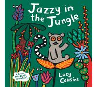 Lucy Cousins Jazzy in the Jungle Board book Book Lucy Cousins Multicolor