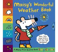 Lucy Cousins Maisy's Wonderful Weather Book Hardback Lucy Cousins Multicolor