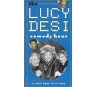 Lucy & Desi Comedy Hour - Lucy & Desi:Lucy Goes to Alaska [VHS]