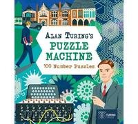 Lucy Doncaster Alan Turing's Puzzle Machine: 100 Number Puzzles Paperback Book Lucy Doncaster Multicolor