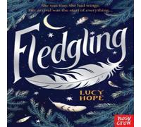 Lucy Hope Fledgling Paperback Book Lucy Hope Multicolor
