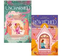 Lucy Jane Wood Collection 2 Books Set (Uncharmed & Rewitched)