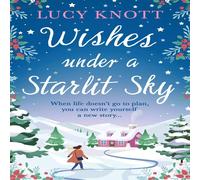 Lucy Knott Wishes Under a Starlit Sky Paperback Book Lucy Knott Multicolor