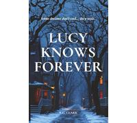 Lucy Knows Forever