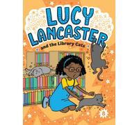 Lucy Lancaster and the Library Cats