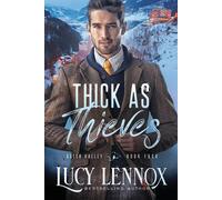Lucy Lennox Thick As Thieves Paperback Book Lucy Lennox Multicolor