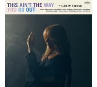 Lucy Rose - This Ain't The Way You Go Out (Black Vinyl) [VINYL]