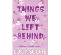 Lucy Score Things We Left Behind (Paperback) Knockemout™ Series