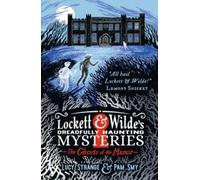 Lucy Strange Lockett & Wilde: The Ghosts of the Manor Hardback Book Lucy Strange Multicolor