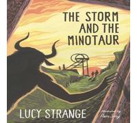 Lucy Strange Storm & the Minotaur Paperback Book Lucy Strange Multicolor