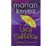 Lucy Sullivan is Getting Married