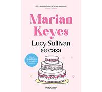 Lucy Sullivan se casa / Lucy Sullivan is Getting Married: 425 (Best Seller)