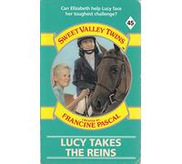 Lucy Takes the Reins: No. 45 (Sweet Valley Twins S.)