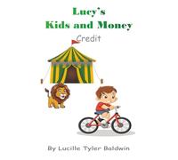 Lucy's Kids and Money: Credit