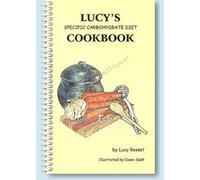 Lucy's Specific Carbohydrate Diet Cookbook