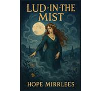 Lud-in-the-Mist