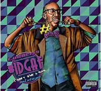 Ludacris - #i.D.G.a.F - I Don't Give a Fuck