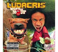 Ludacris - Word Of Mouf