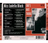 LUDELLA BLACK - SHE'S OUT THERE NEW CD