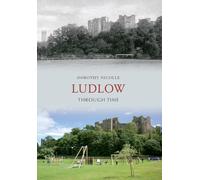 Ludlow Through Time
