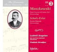 Ludmil Angelov; Vladimir Kiradjiev: BBC Scottish Symphony Orchestra - Moszkowski: Piano Concerto Op 3