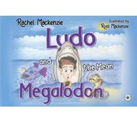 Ludo and the Mean Megalodon