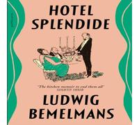 Ludwig Bemelmans Hotel Splendide Paperback Book Ludwig Bemelmans Multicolor
