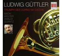 Guttler, Ludwig - Ludwig Guttler: Triumph Des Corno Da Caccia