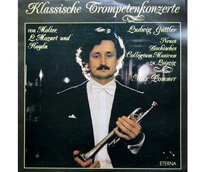 Ludwig Güttler: Klassische Trompetenkonzerte, Mozart - Molter - Haydn, Vinyl LP