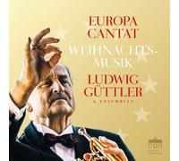 Güttler,Ludwig - Europa Cantat