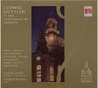 Ludwig Guttler - Ludwig Guttler In The Frauenkirche (Kircheis)
