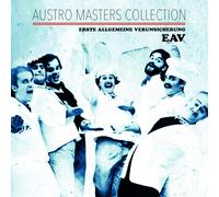Eav (Erste Allgemeine Verunsicherung) - Austro Masters Collection