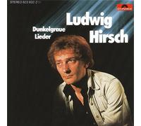 Ludwig Hirsch - Dunkelgraue Lieder [Vinyl LP] [VINYL]