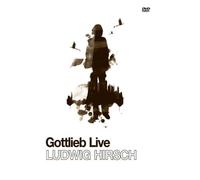 Ludwig Hirsch - Gottlieb Live [DVD]