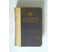 Ludwig II. König von Bayern. Sein Leben und seine Zeit