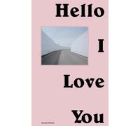 Ludwig Nikulski: Hello I Love You
