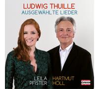 Pfister & Holl – Thuille: Selected Songs – CD – NAXOS