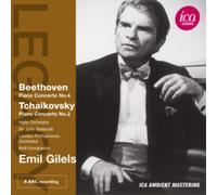 EMIL GILELS; HALLE ORCHESTRA; JOHN BARBIROLLI - BEETHOVEN: PIANO CONCERTO NO. 4 - TCHAIKOVSKY: PIANO CONCERTO NO. 2