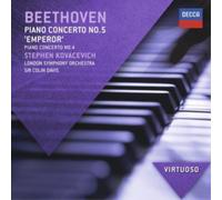 London Symphony Orchestra Stephen Kovacevich Colin Davis - Beethoven: Piano Concertos No.5 - "Emperor" & No.4 (Virtuoso series)